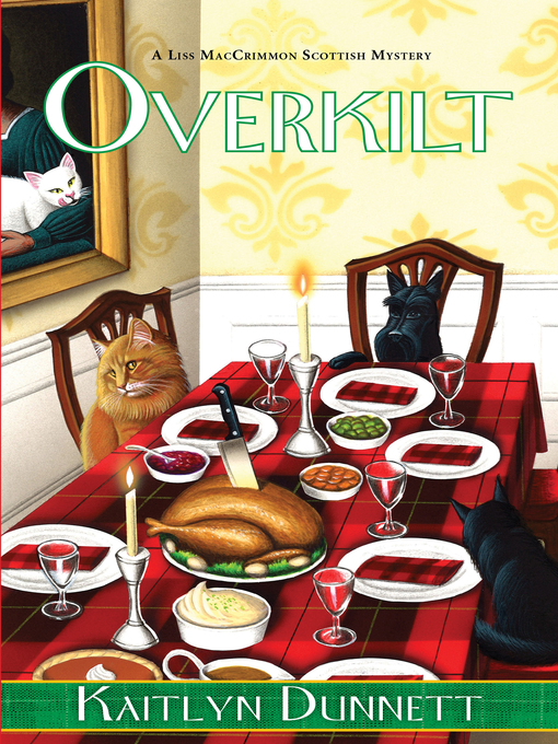 Title details for Overkilt by Kaitlyn Dunnett - Available